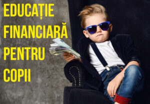 Micro-curs de educație financiară pentru copii