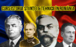 Micro-curs: 20+ lucruri interesante din istoria științei și tehnicii din România